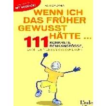 Wenn Ich Das Fruher Gewusst Hatte