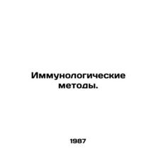 Immunological methods. In Russian /Immunologicheskie metody.