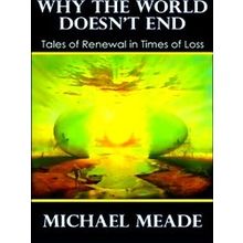 Why The World Doesn't End