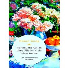 Warum Jane Austen Ohne Flieder Nicht Leben Konnte