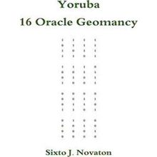 Yoruba 16 Oracle Geomancy