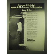 1974 Motor-Guide Magnum Motor Ad - There's a Little Bit