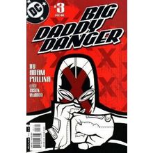 Big Daddy Danger (2002 Ltd) # 003 NM MODERN AGE COMICS