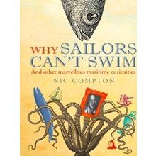 Why Sailors Cant Swim Other Marvellou