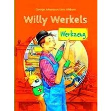 Willy Werkels Werkzeug