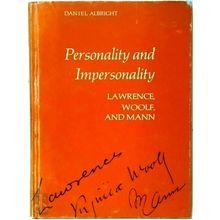Personality and Impersonality - Lawrence, Woolf and Mann - Daniel Albright