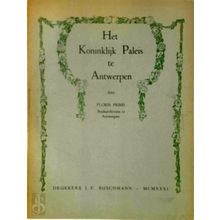 Het Koninklijk Paleis te Antwerpen - Floris Prims