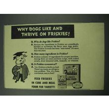 1942 Friskies Dog Food Ad - Dogs Like and Thrive