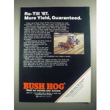 1987 Bush Hog Ro-Till Ad - More Yield, Guaranteed