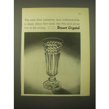 1966 Stuart Crystal Ad - The next time someone says craftsmanship is dead