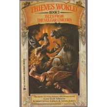 Tales from The Vulgar Unicorn, edited Robert Asprin & Lynn Abbey. Thieves' World