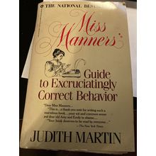 Miss Manners Guide to Excruciatingly Correct Behavior Paperback 1988