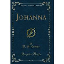 Johanna (Classic Reprint)