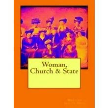 Woman, Church & State