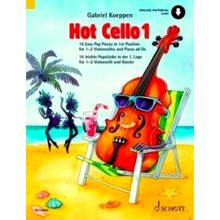Hot Cello 1 - 16 Leichte Popstucke in der 1. Lage Violoncello 2. Violoncello Ad