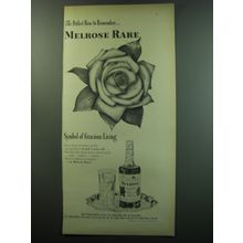 1949 Melrose Rare Whiskey Advertisement - The perfect Rose to remember