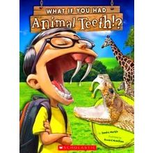 What If You Had Animal Teeth!