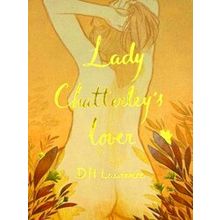 Wordsworth Collector's Editions: Lady Chatterley's Lover (Collector's Edition)