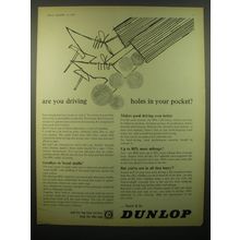 1965 Dunlop Tires Ad - Are you driving holes in your pocket?