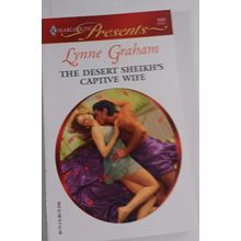 the desert sheiks's captive wife by graham novel fiction paperback good