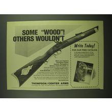 1978 Thompson/Center Arms Ad - Some Wood Others Wouldn't