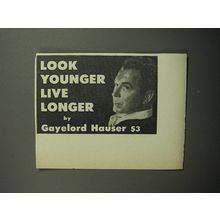 1951 Look Younger Live Longer Book by Gayelord Hauser Advertisement
