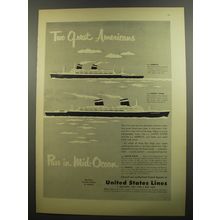 1952 United States Lines Cruise Ad - Two great Americans