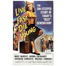 Live Fast, Die Young- US 1958 Art Gallery Poster Canvas Print Wall Decoration A0