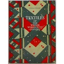 Textiles Of The Wiener Werkstatte, 1910-1932