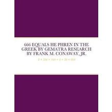 666 Equals He Phren In The Greek By Gematra Research
