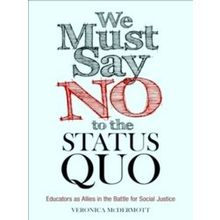 We Must Say No To The Status Quo