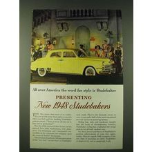 1948 Studebaker car Ad - All over America the word for style