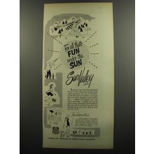 1953 Union Pacific Railroad Ad - For all that's fun under the sun Sun Valley