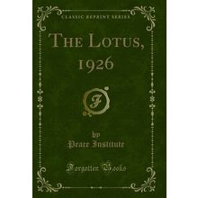 The Lotus, 1926 (Classic Reprint)