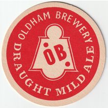 BEER MAT - OLDHAM BREWERY - DRAUGHT MILD ALE - (Cat No 021) - (1973)