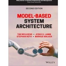 Wiley Series in Systems Engineering and Management: Model-Based System Architect