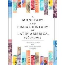 A Monetary And Fiscal History Of Latin America, 1960-2017