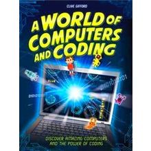 A World Of Computers And Coding