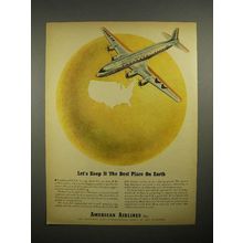 1945 American Airlines Ad - Best Place on Earth