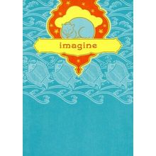 Imagine - Tree Free Greeting Card - 12517