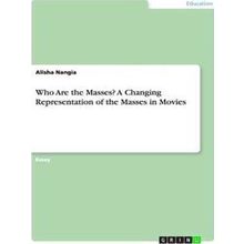 Who Are the Masses? a Changing Representation of the Masses in Movies