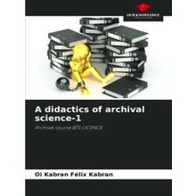 A didactics of archival science-1