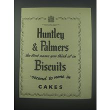 1954 Huntley & Palmers Biscuits Ad - Huntley & Palmers the first name you think