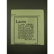 1902 Pearline Soap Ad - Laces I prefer Pearline to other soap powders