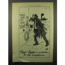 1902 Pears' Soap Ad - Whilst There's Life There's Soap