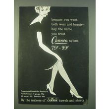 1959 Cannon Nylons Ad - because you want both wear and beauty
