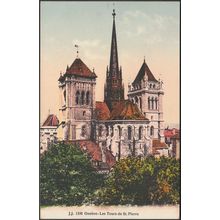 Les Tours de St Pierre, Genève, c.1910 - Jullien Frères CPA JJ13M