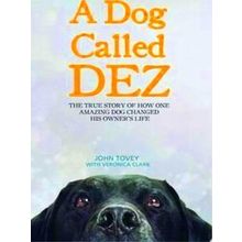 A Dog Called Dez