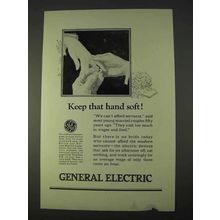 1923 General Electric Ad - Keep that Hand Soft!