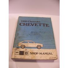 1980 CHEVROLET CHEVETTE SHOP MANUAL ST 357-80